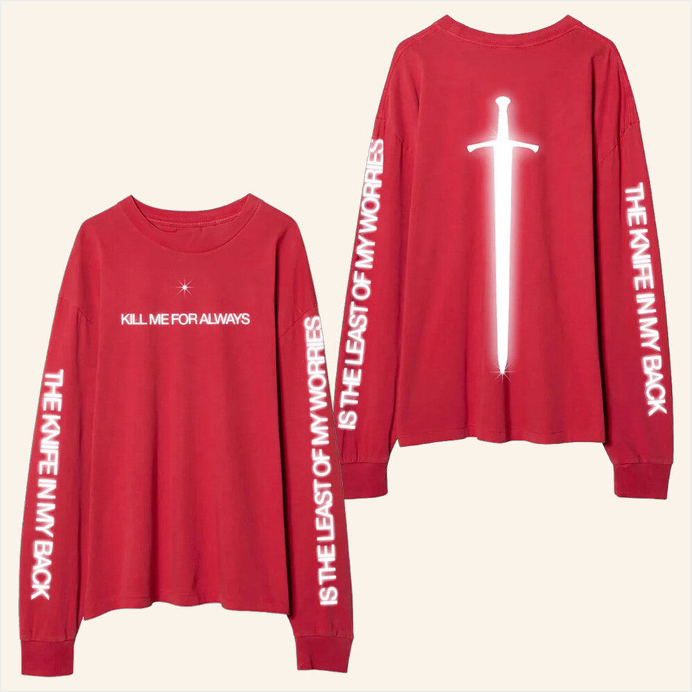 Kill Me For Always Long Sleeve T-Shirt Michael Clifford Official Merch Best Birthday Gift Ideas