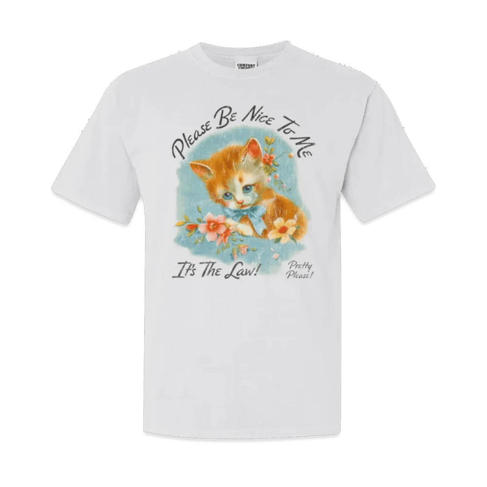 Kurtis Conner Merch Please Be Nice To Me It's The Law Kitten T-Shirt Gifts For Film Fans