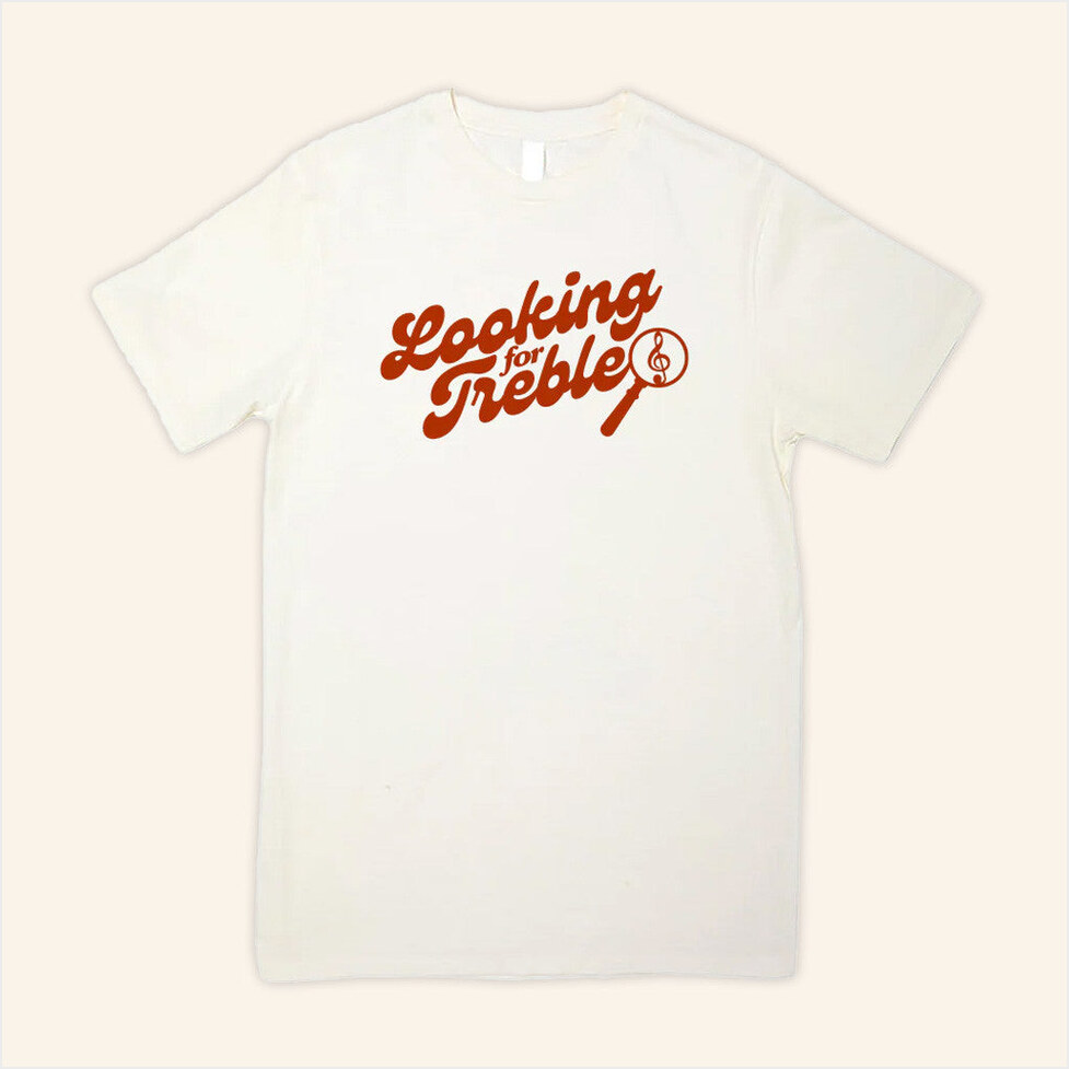 labs Merch Daniel Thrasher Looking For Treble T-Shirt Merch Present For Husband