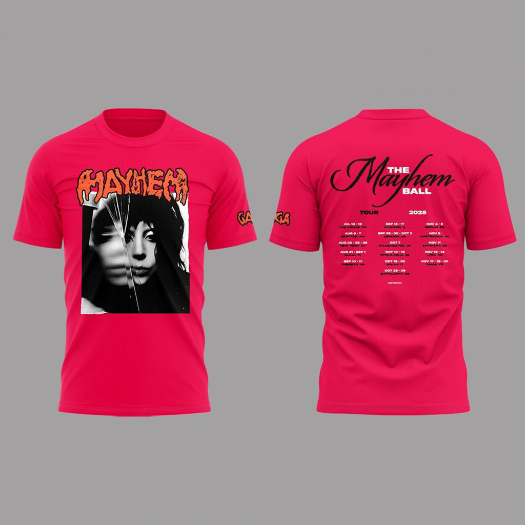 Lady Gaga The Mayhem Ball Tour 2025 T-Shirt Fan Merch Gifts For Mom