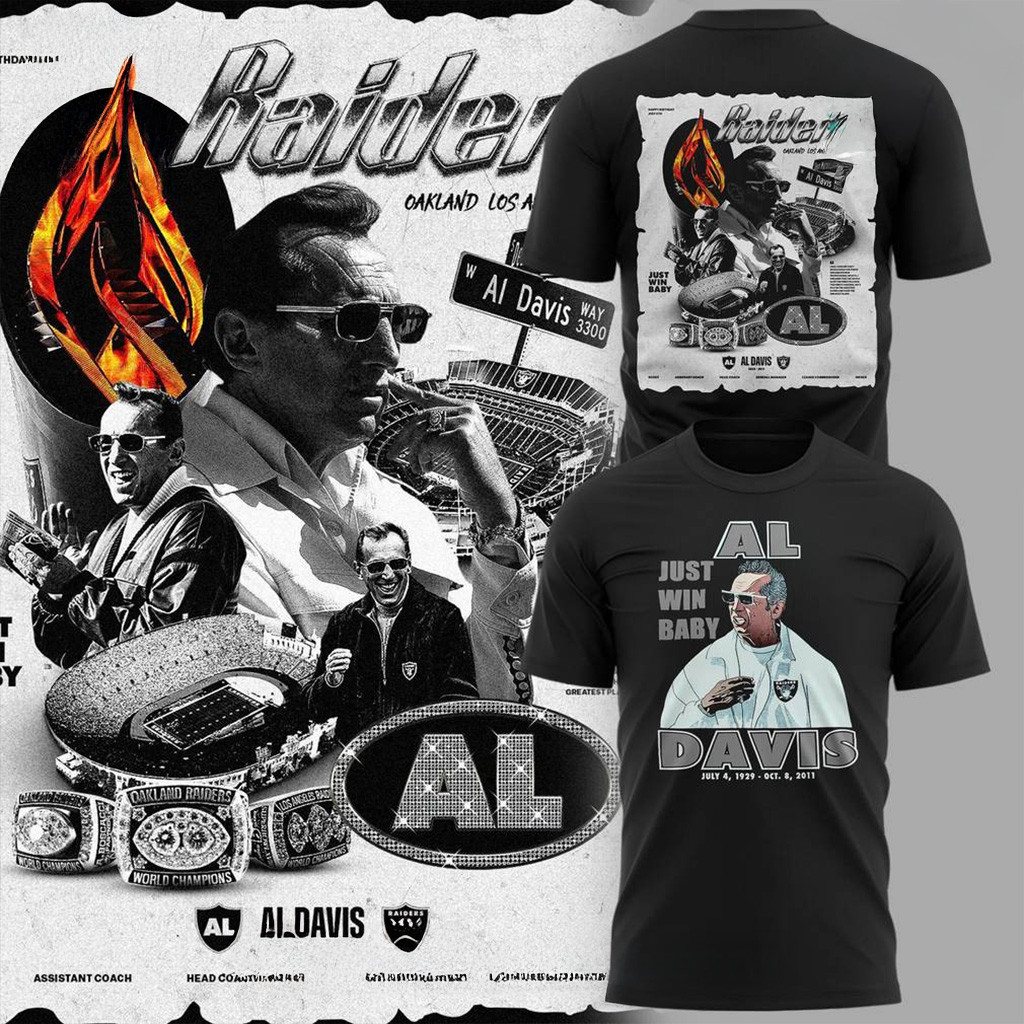 Las Vegas Raiders Al Davis Just Win Baby Black T-Shirt Las Vegas Raiders Merch Him Gifts
