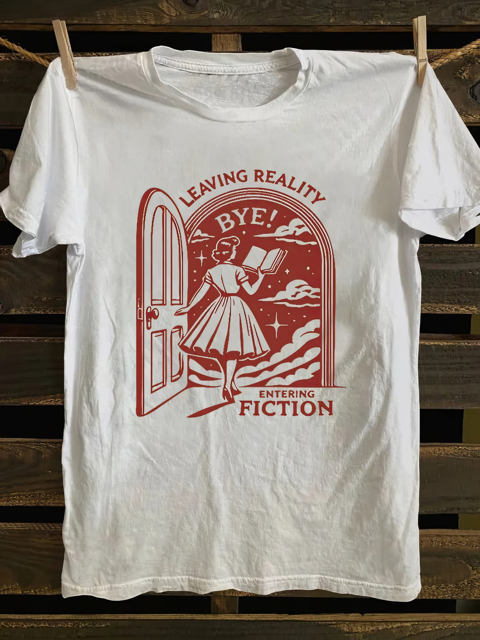 Leaving Reality Entering Fiction T-shirt Gift For Daughter In Law On Mother'S Day