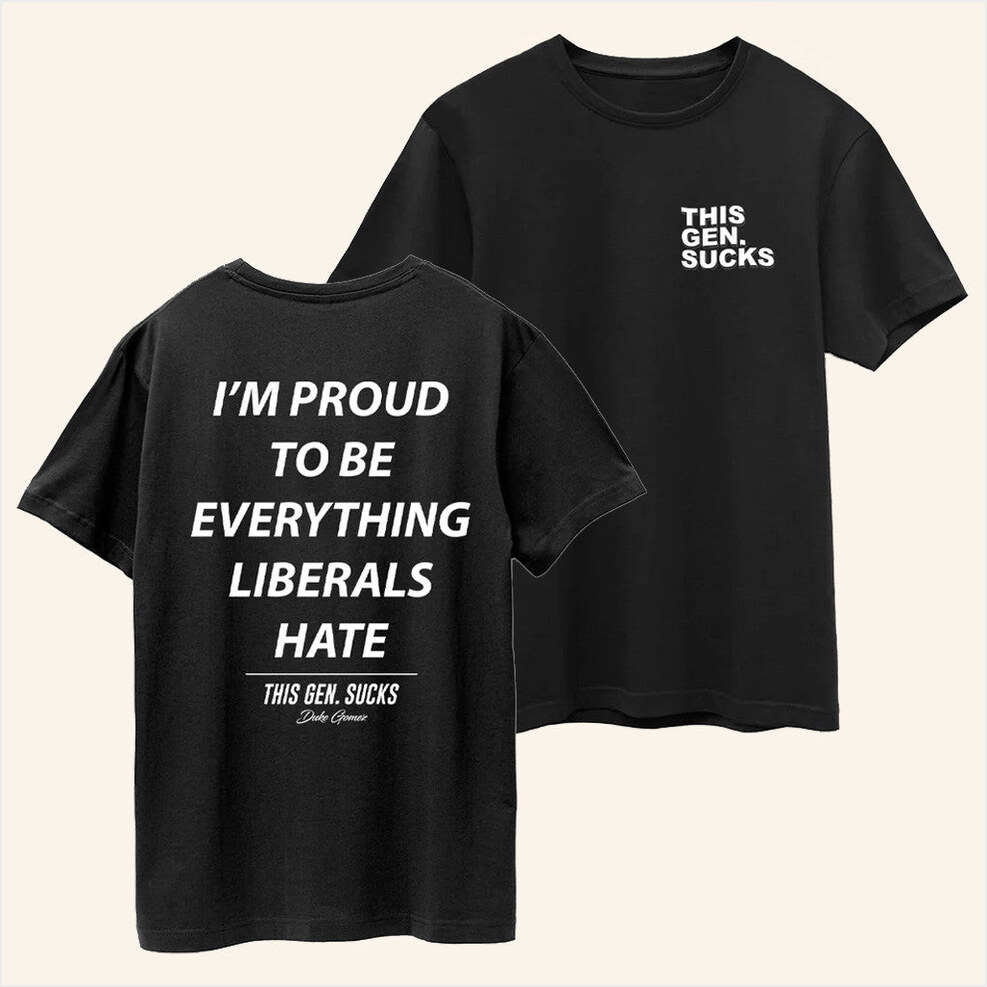 Liberals T-Shirt Duke Gomez Merch Birthday Gifts For Best Friend Christmas Presents