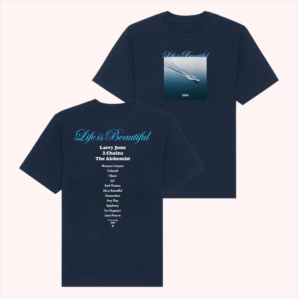 Life is Beautiful Album Shirt Larry June Merch Useful Gifts For Husband Gifts For Best Friend