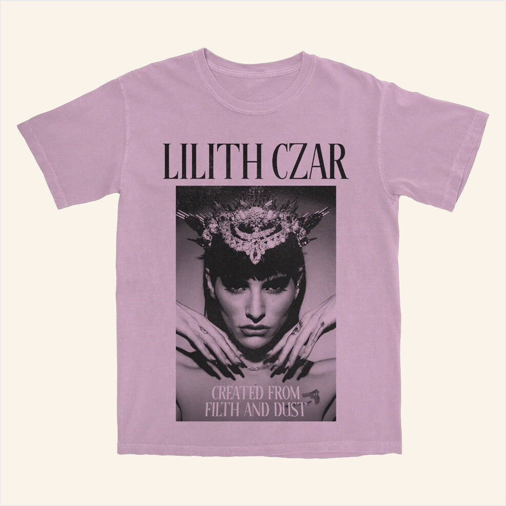 Lilith Czar Filth And Dust T-Shirt Sumerian Records Merch Best Birthday Gifts For Sister