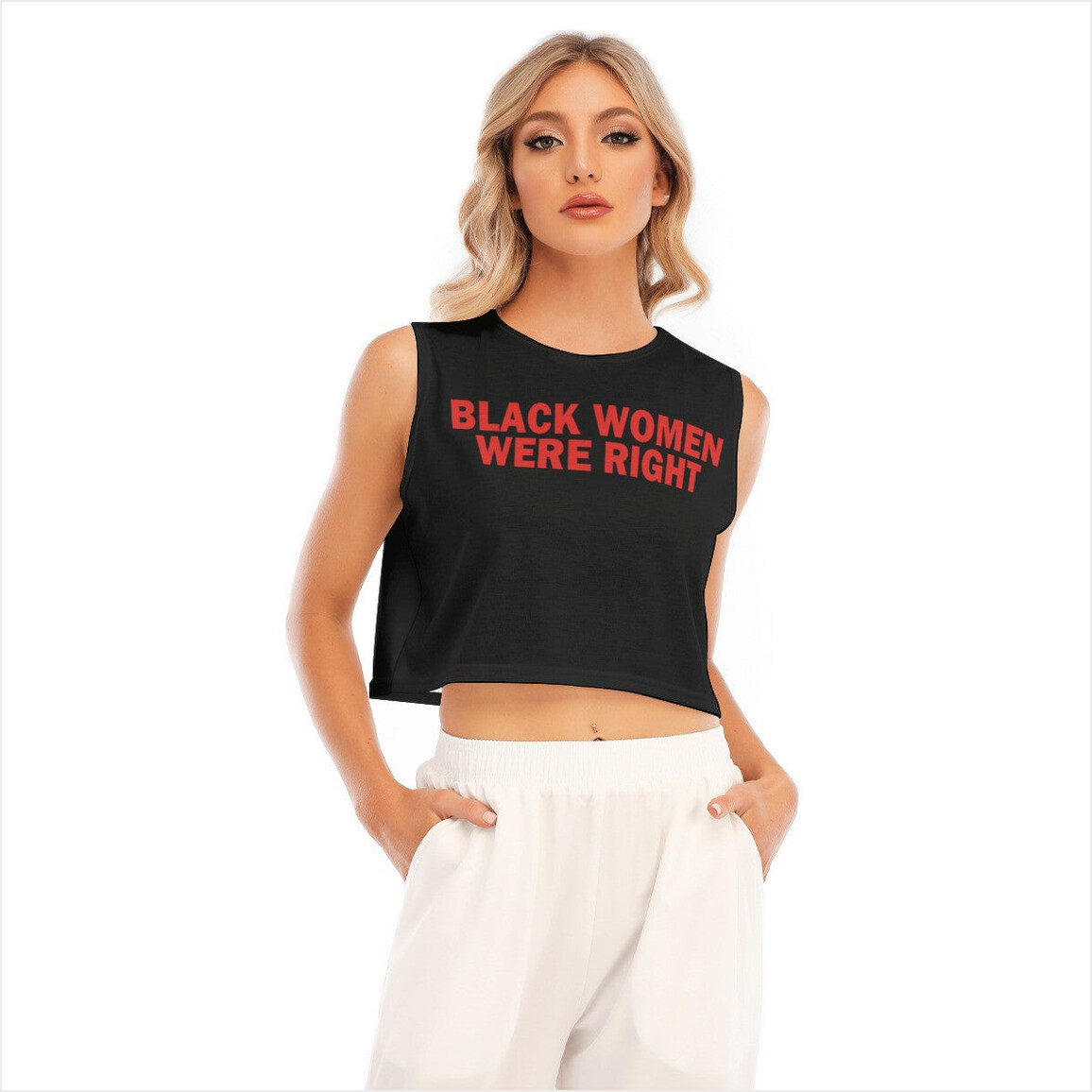 Lizzo Black Women Were Right Sleeveless Shirt Black Women Shirt Online Mother' Day Gifts