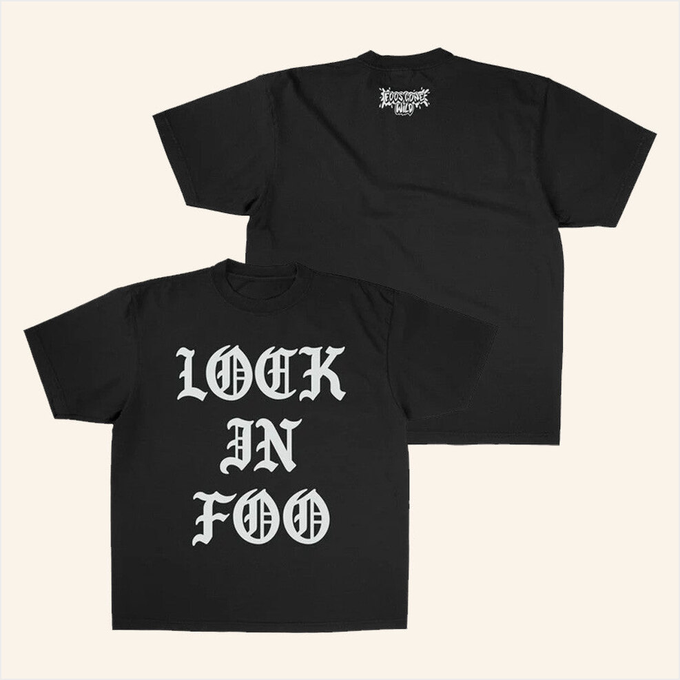 Lock In Foo T-Shirt Foosgonewild Merch Best Birthday Gifts For Husband BFF Gifts