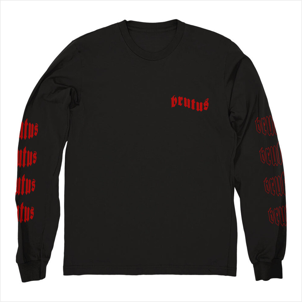 Long Dead Long Sleeve Shirt Brutus Merch Brutus Shirt Father's Day Best Friend Birthday Gifts