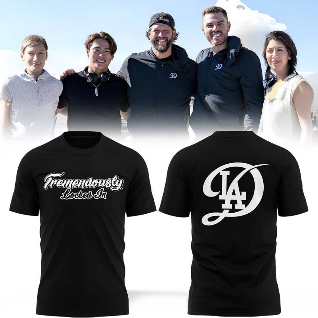 Los Angeles Dodgers Tremendously Locked In Shirt Los Angeles Dodgers Merch Gifts For Dad