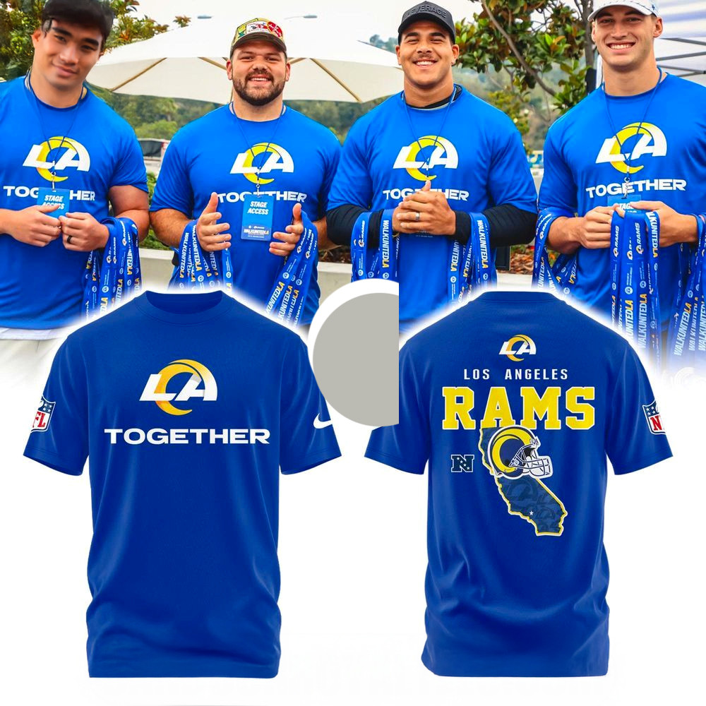 Los Angeles Rams Together T-Shirt Rams Merch Gifts For Football Fan