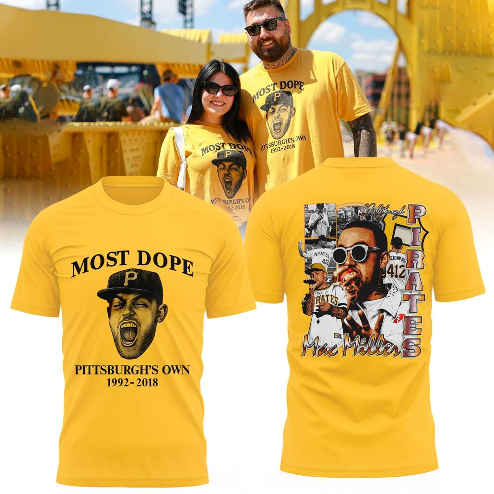 Mac Miller Most Dope Pittsburgh's Own 1992 2018 T-Shirt Fan Merch Gift For Boyfriend