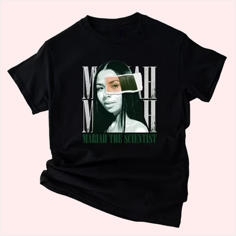 Mariah The Scientist T-Shirt Mariah The Scientist Merch Gift Ideas For Fans Gifts For Friends