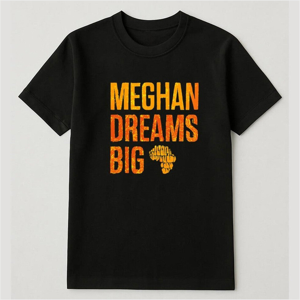 Masai Ujiri Meghan Dreams Big Shirt Present For Dad Birthday Gifts For Best Friend