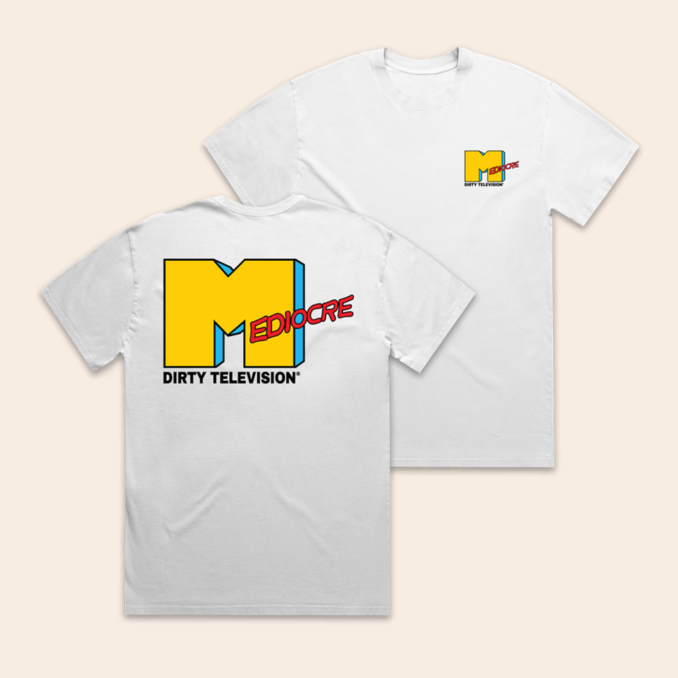 Mediocre T-Shirt Dirty Kid Merch Dirty Kid Shirt Father's Day Present Ideas Gifts For BFF