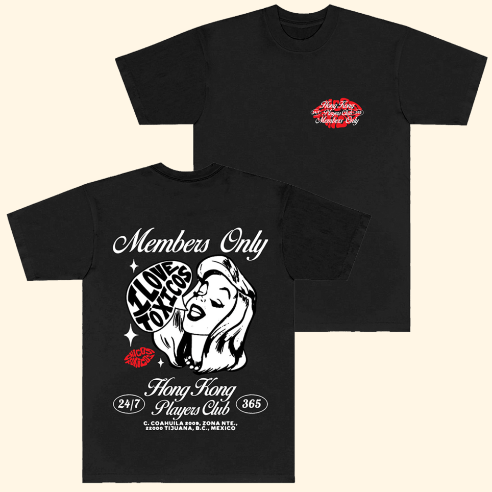 Members Only I Love Toxicos T-Shirt Chicos Toxicos Merch Dad Father's Day Gifts For Dad
