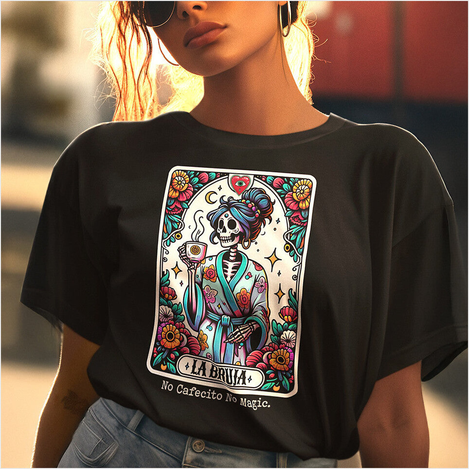 Mexican Skeleton La Bruja Shirt Funny Mexico Cinco De Mayo T-Shirt Halloween Gifts For Women