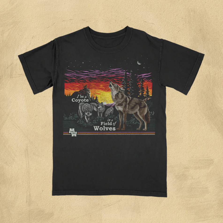 Morgan Wallen Merch Morgan Wallen Shirt I'm A Coyote Field Of Wolves T-Shirt Cool Gifts For Dad