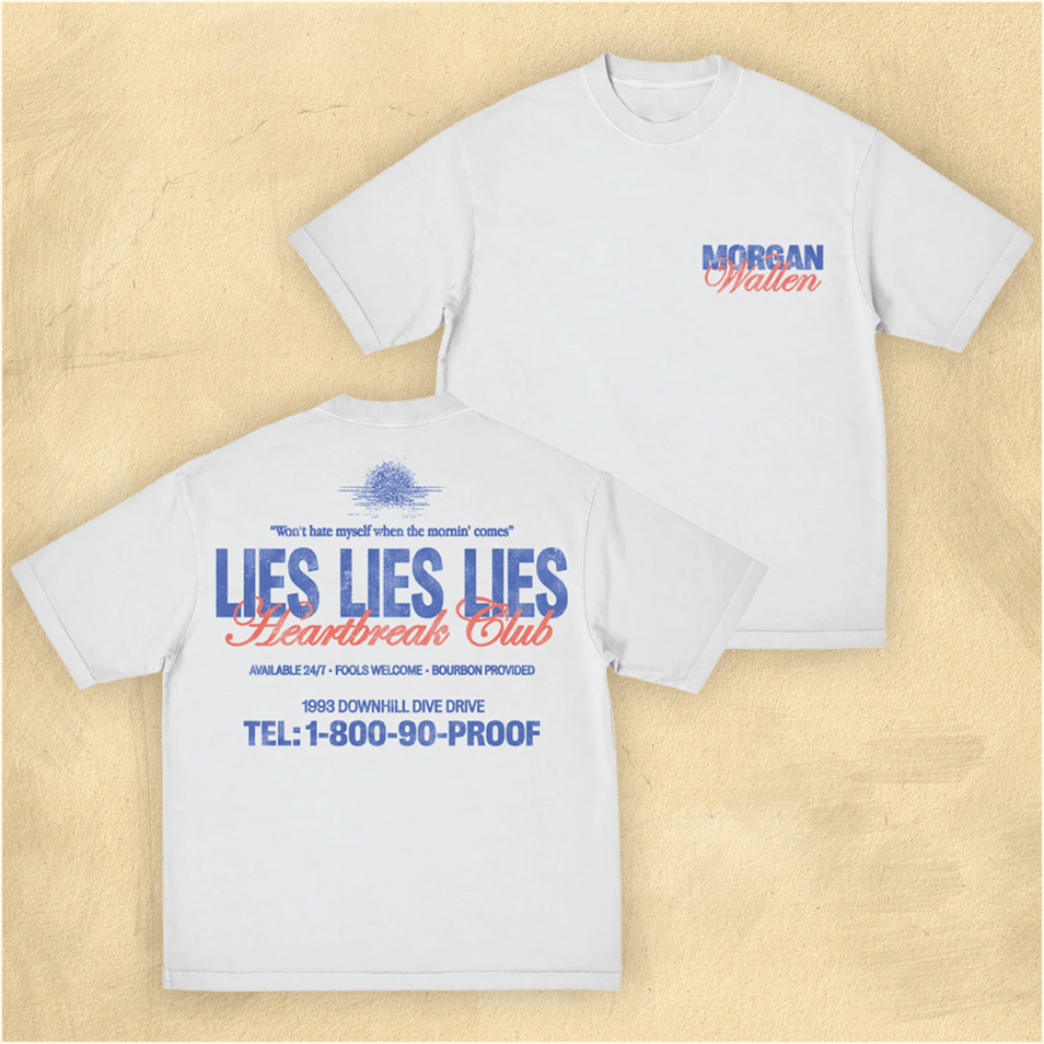 Morgan Wallen Shirt Morgan Wallen Merch Lies T-Shirt Best Gifts For Dad Birthday Gift Ideas