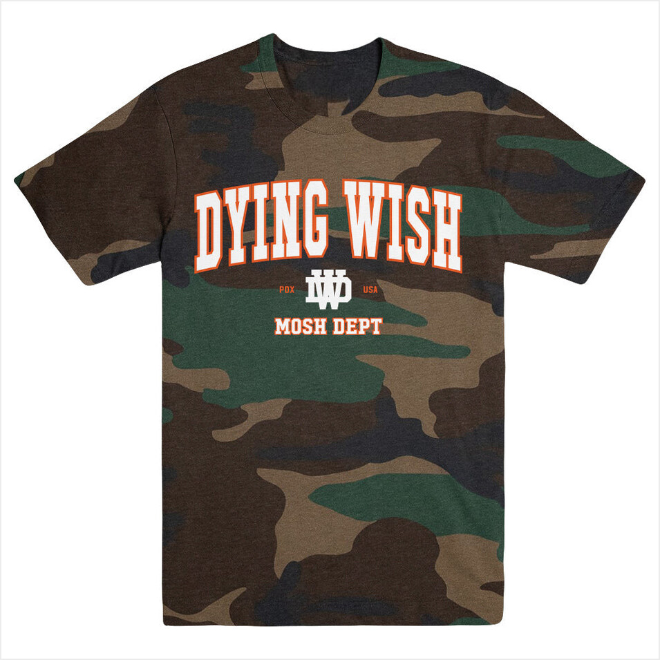 Mosh Dept. Camo Shirt Dying Wish Merch Dying Wish Shirt Dad Gifts For Father'S Day 2024