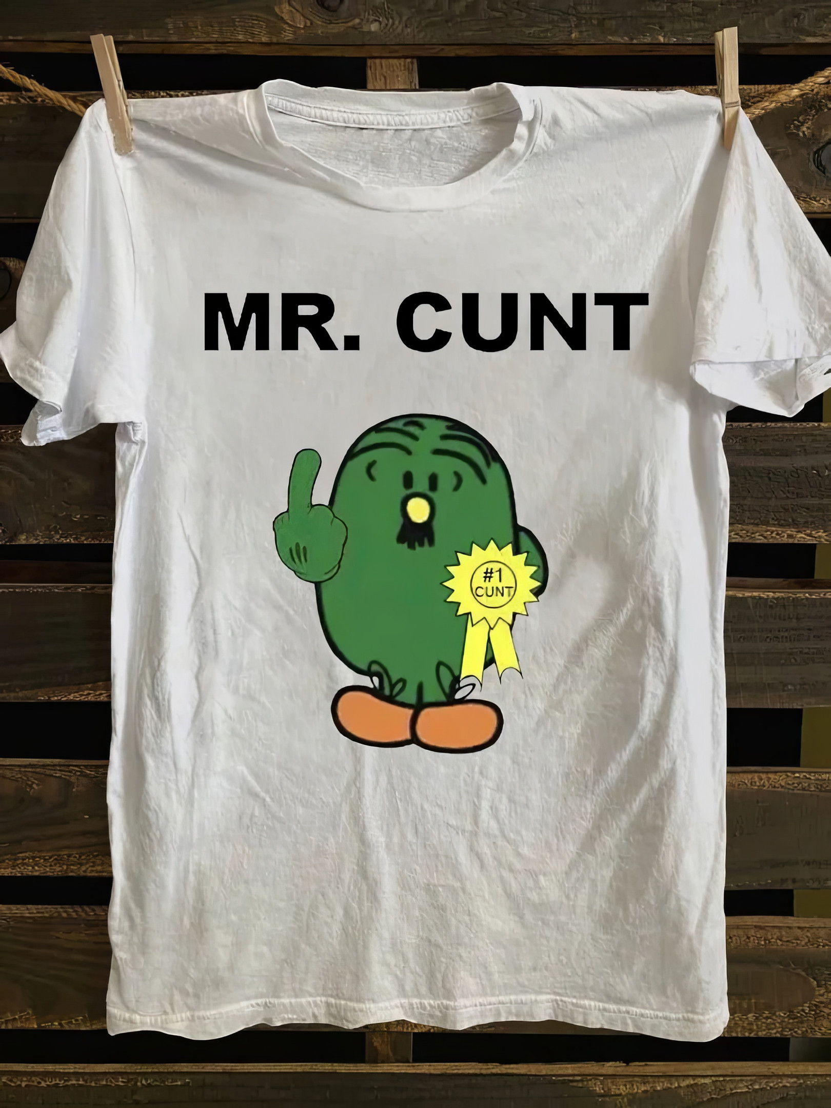 Mr Cunt T-shirt Funny Graphic Tees Best Friends Gifts