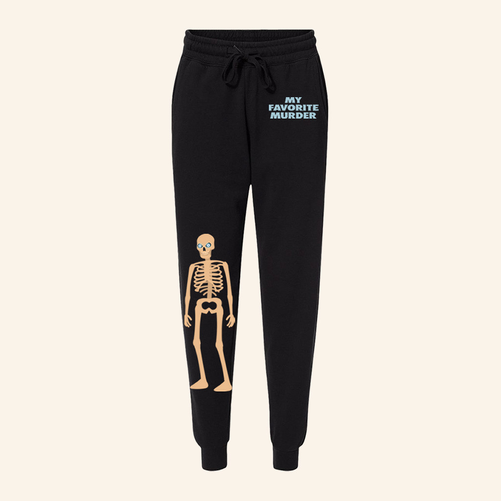My Favorite Murder Merch Skeleton Sweatpants Present For Husband