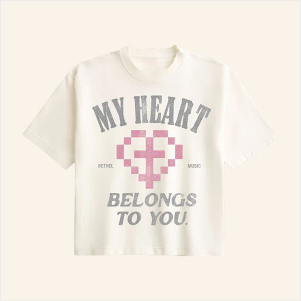 My Heart Belongs To You T-Shirt Bethel Music Merch Best Birthday Gift Ideas Christmas Presents