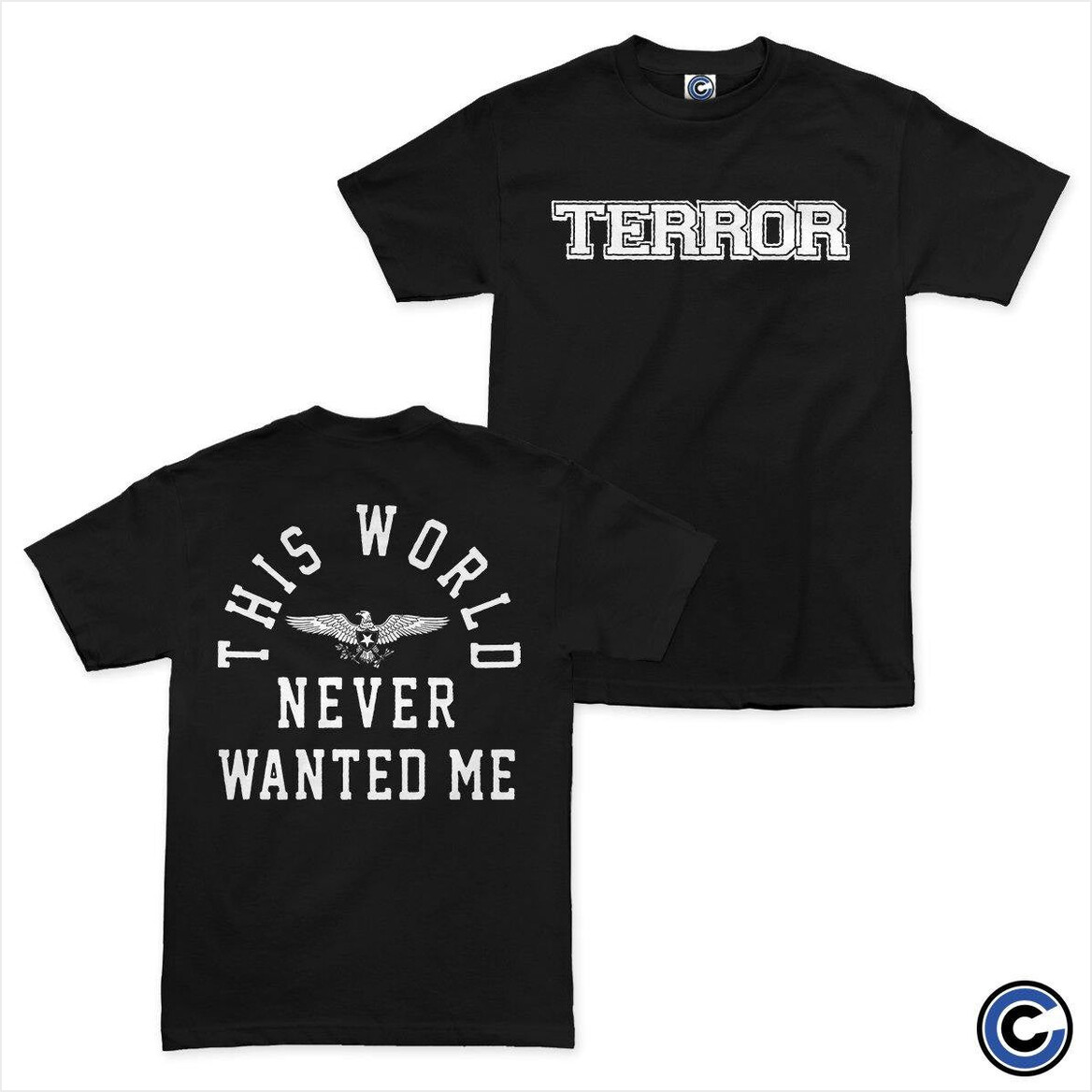 Never Wanted Me Shirt Terror Merch Terror Shirt Birthday Gifts For Friends Christmas Presents