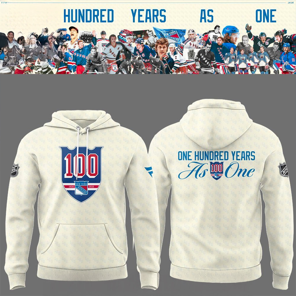 New York Rangers One Hundred Years As One Hoodie Rangers Merch Gifts For Hockey Fan