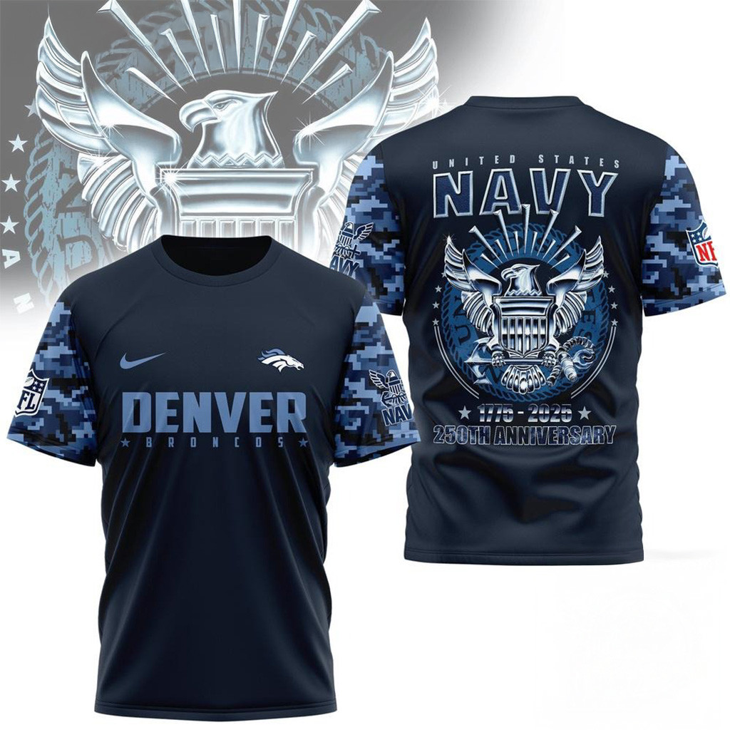 NFL Denver Broncos US Navy 250Th Anniversary Shirt Denver Broncos Merch Fans Gifts