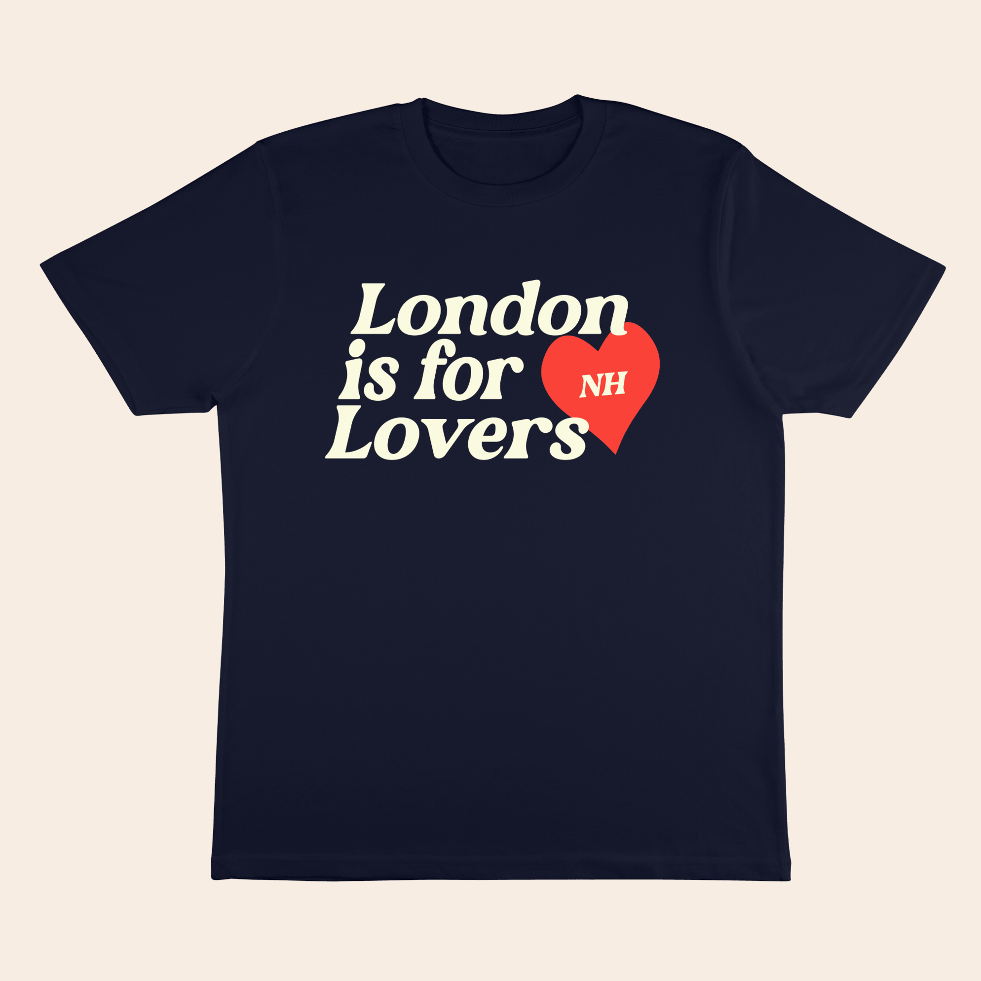 NH London Is For Lovers T-Shirt Niall Horan Merch Special Mothers Day Gifts For Brother