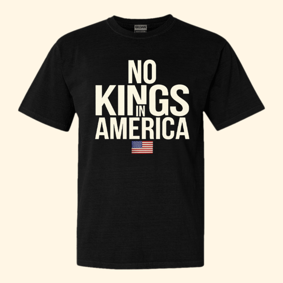 No Kings In America T-Shirt Birthday Gifts For Patriot BFF Gifts Christmas Presents