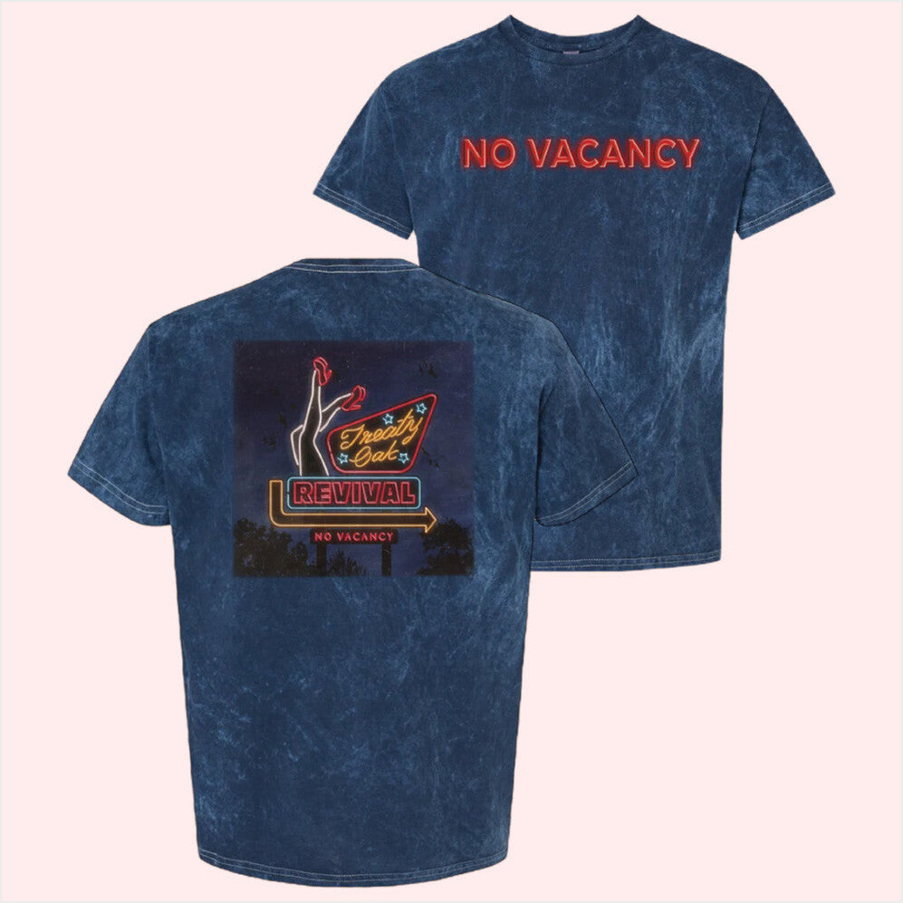 No Vacancy Mineral T-Shirt Treaty Oak Revival Merch Best Friend Birthday Gifts