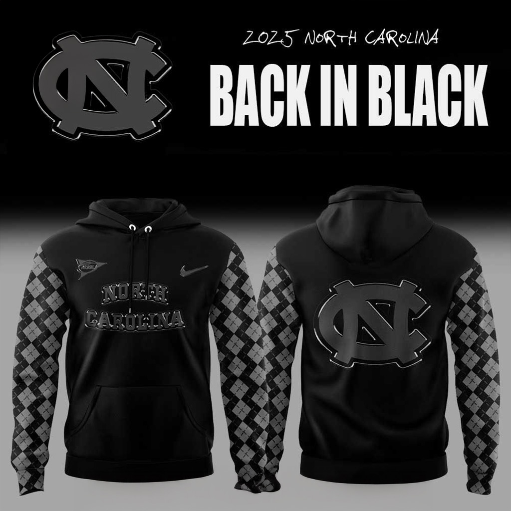 North Carolina Tar Heels Back In Black Hoodie Fan Merch Football Related Gifts