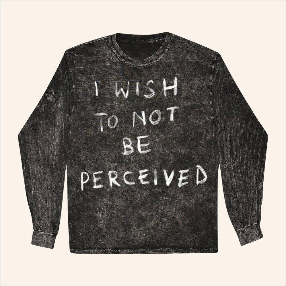 Not Be Perceived Long Sleeve T-Shirt Melanie Martinez Merch Black Best Friend Birthday Gifts