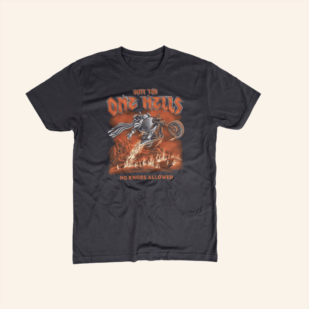One Hells T-Shirt Naddpod Merch Birthday Gifts For Dad BFF Gifts Christmas Presents