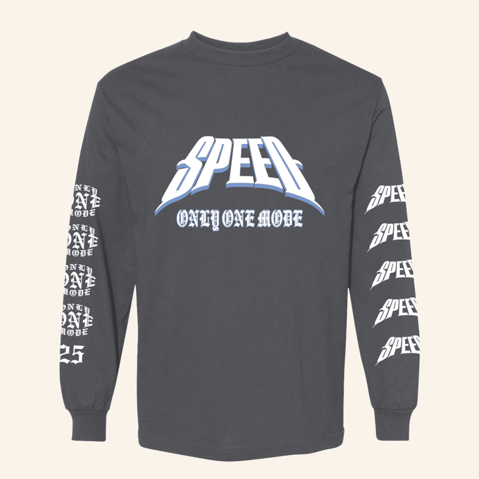 Only One Mode '25 Long Sleeve Shirt Speed Merch Birthday Gift Ideas Christmas Presents