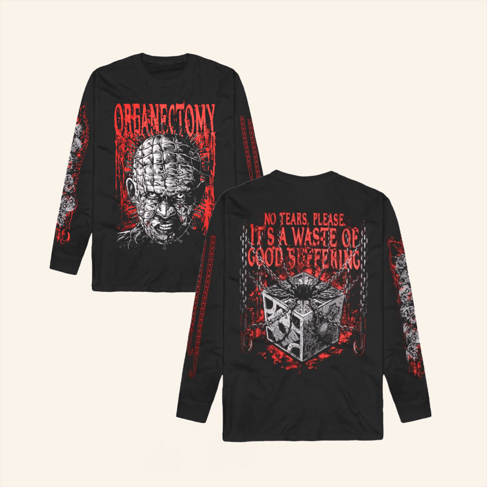 Organectomy No Tears Long Sleeve Shirt Impericon Merch Gifts For Husband Birthday Gift Ideas