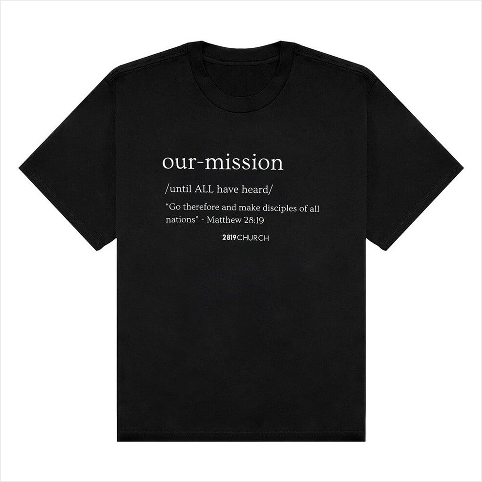 Our Mission Acid Black T-Shirt 2819 Church Merch Birthday Gift Ideas Christmas Presents