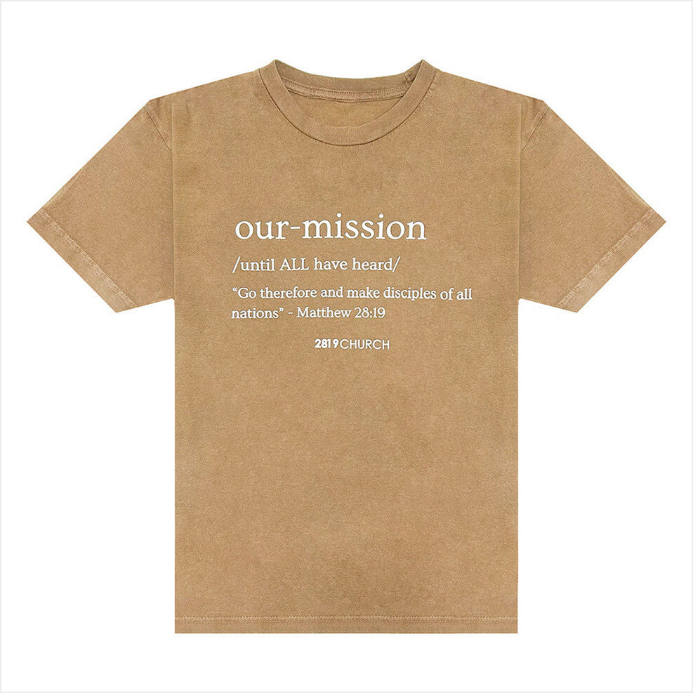 Our Mission Acid T-Shirt 2819 Church Merch Best Birthday Gifts For Dudes Gifts For Besties