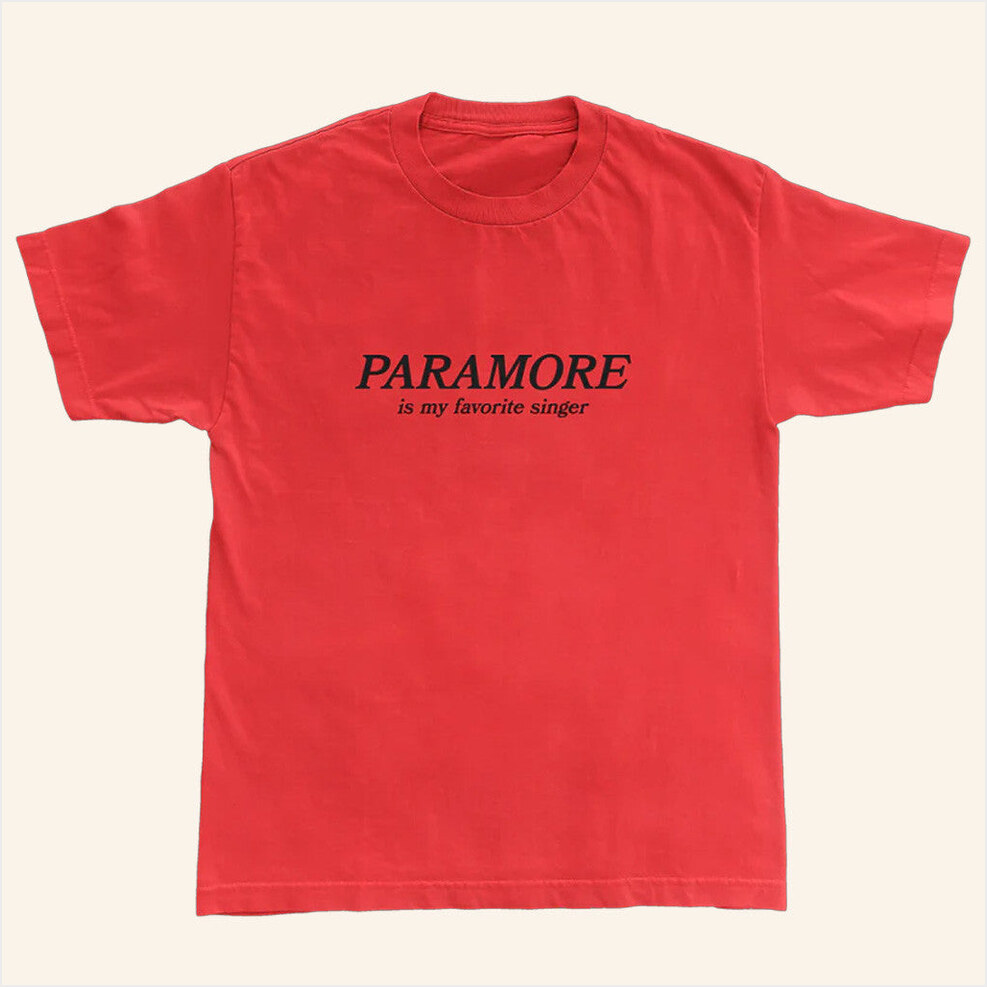 Paramore Is My Favorite Singer T-Shirt Paramore Merch Red BFF Birthday Gifts Christmas Presents