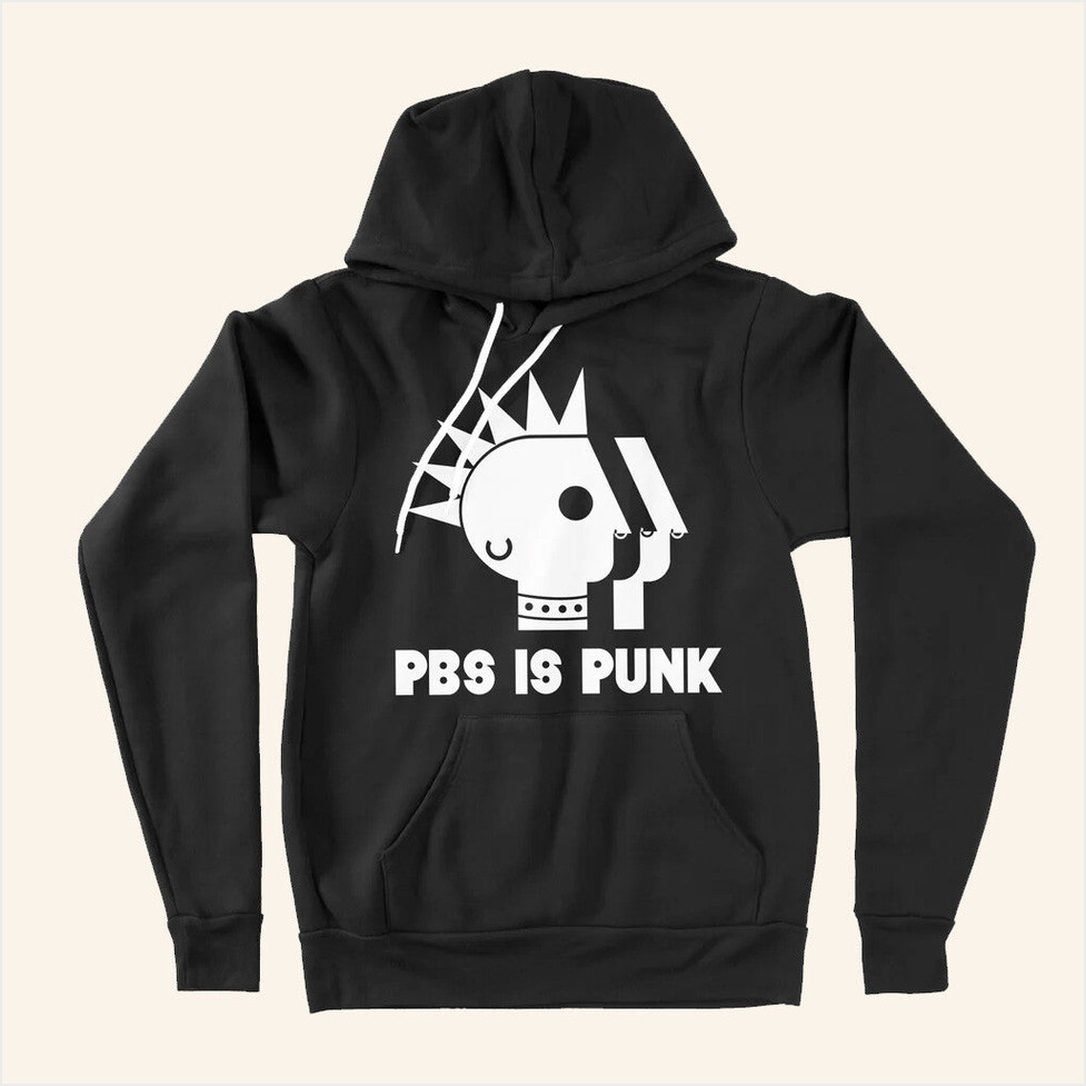 PBS is Punk Hoodie PBS Merch Black Present For Husband Birthday Gifts For Best Friend