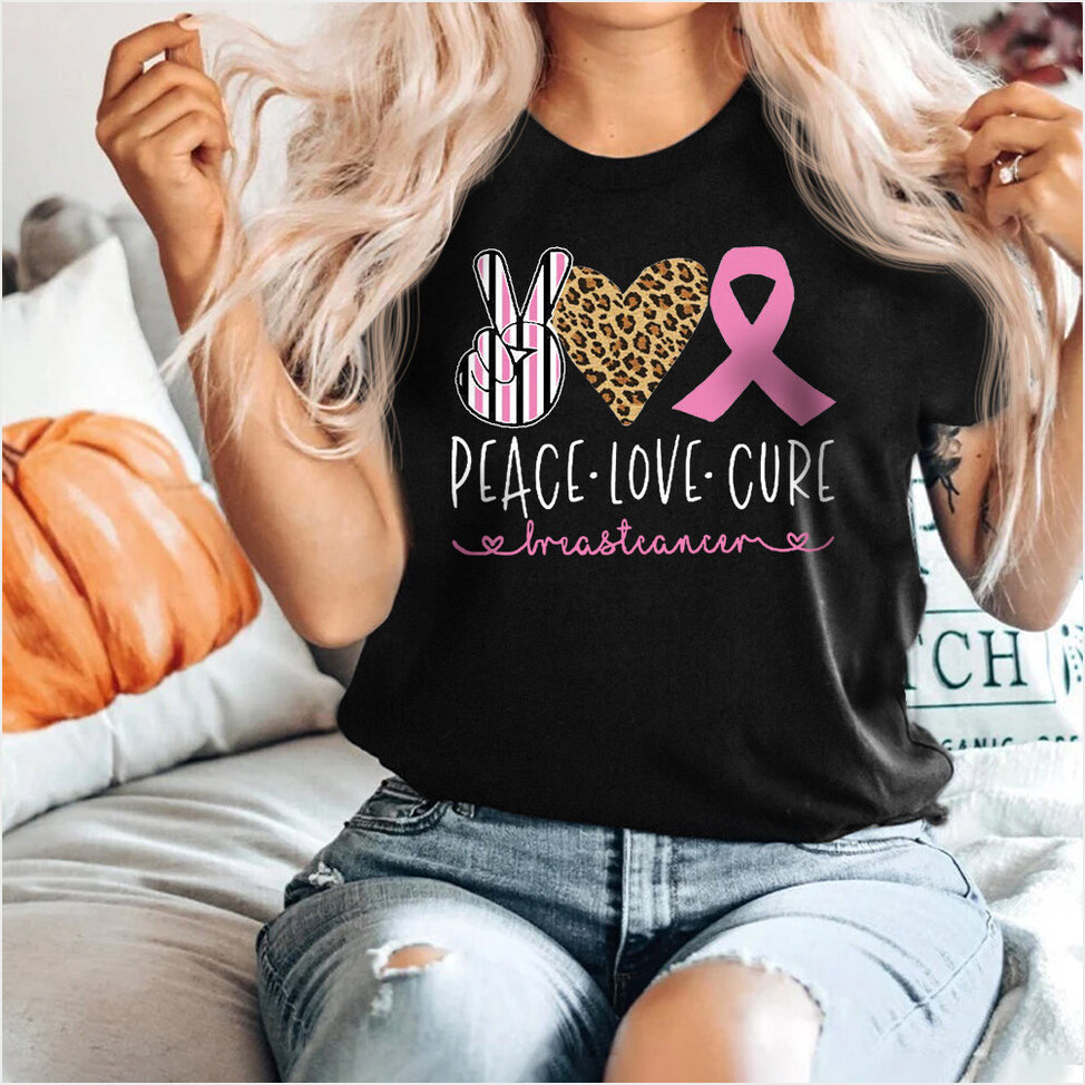 Peace Love Cure Breast Cancer Shirt Women Gifts For Breast Cancer Patients Gifts For Best Friend