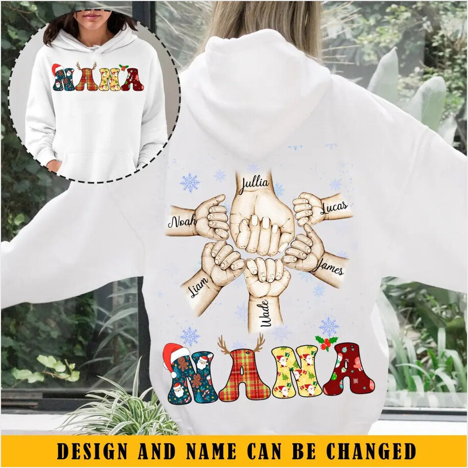 Personalized Nana Hands Custom Name Hoodie Unique Mother's Day Birthday Gifts For Friends