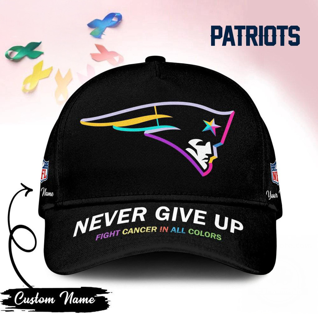 Personalized New England Patriots Never Give Up Fight Cancer In All Colors Hat Patriots Merch
