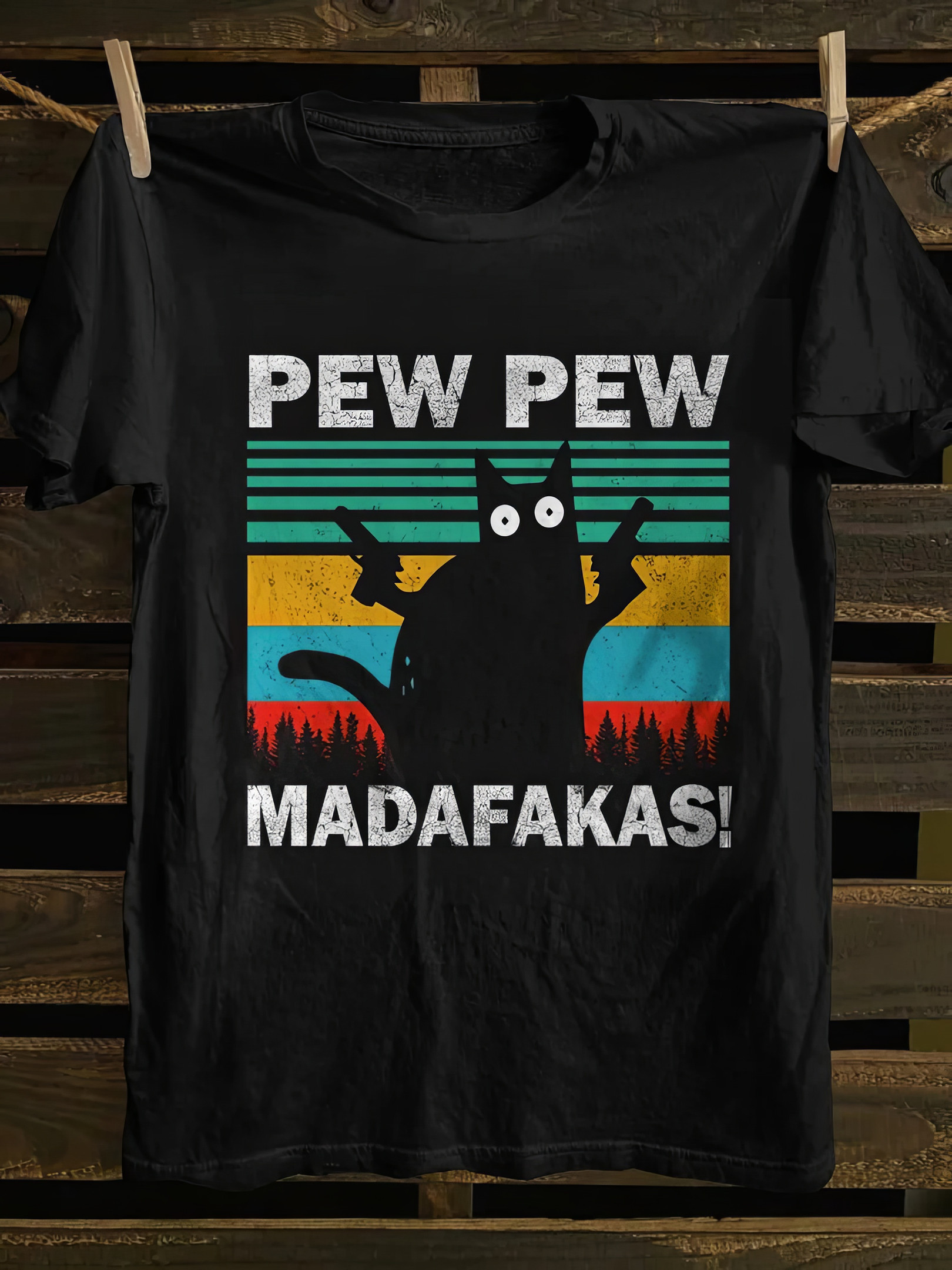 Pew Pew Madafakas Back Cat T-shirt Mother's Day Special Gifts