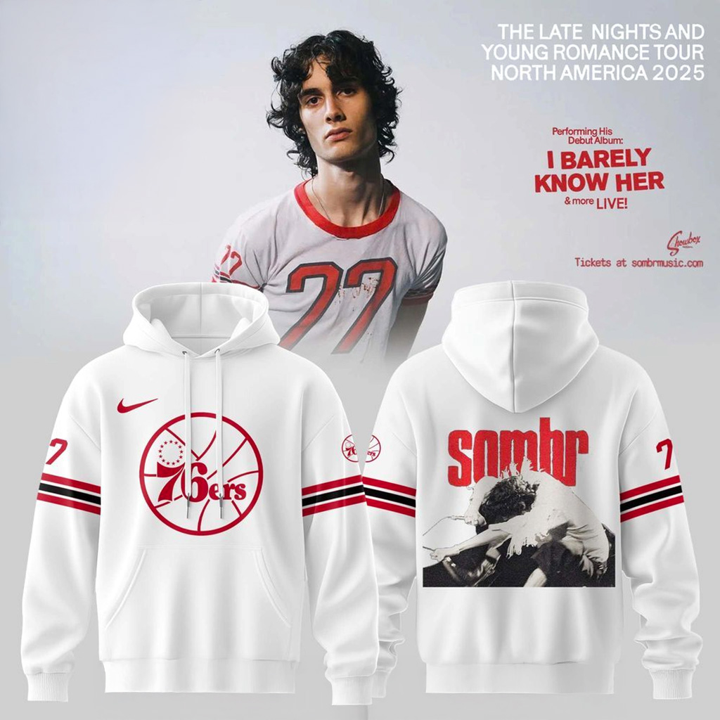 Philadelphia 76Ers X Sombr The Late Nights Young Romance Tour Hoodie 76Ers Merch Fans Gifts