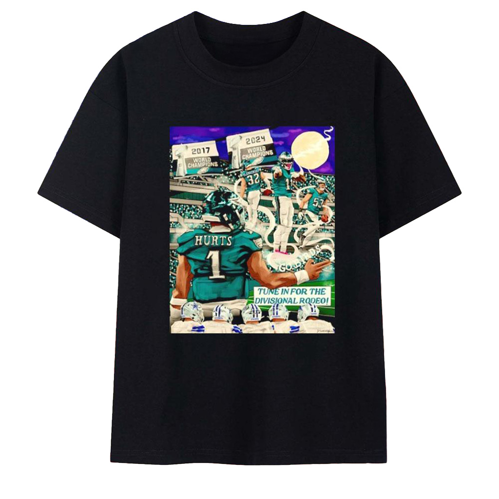 Philadelphia Eagles Jalen Hurts Tune In For The Divisional Rodeo T-Shirt Eagles Merch_