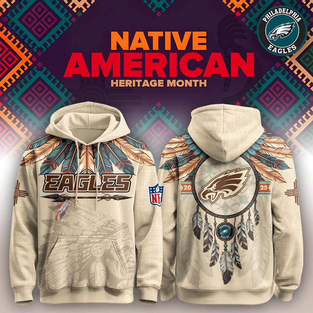 Philadelphia Eagles Native American Heritage Month Hoodie Philadelphia Eagles Merch