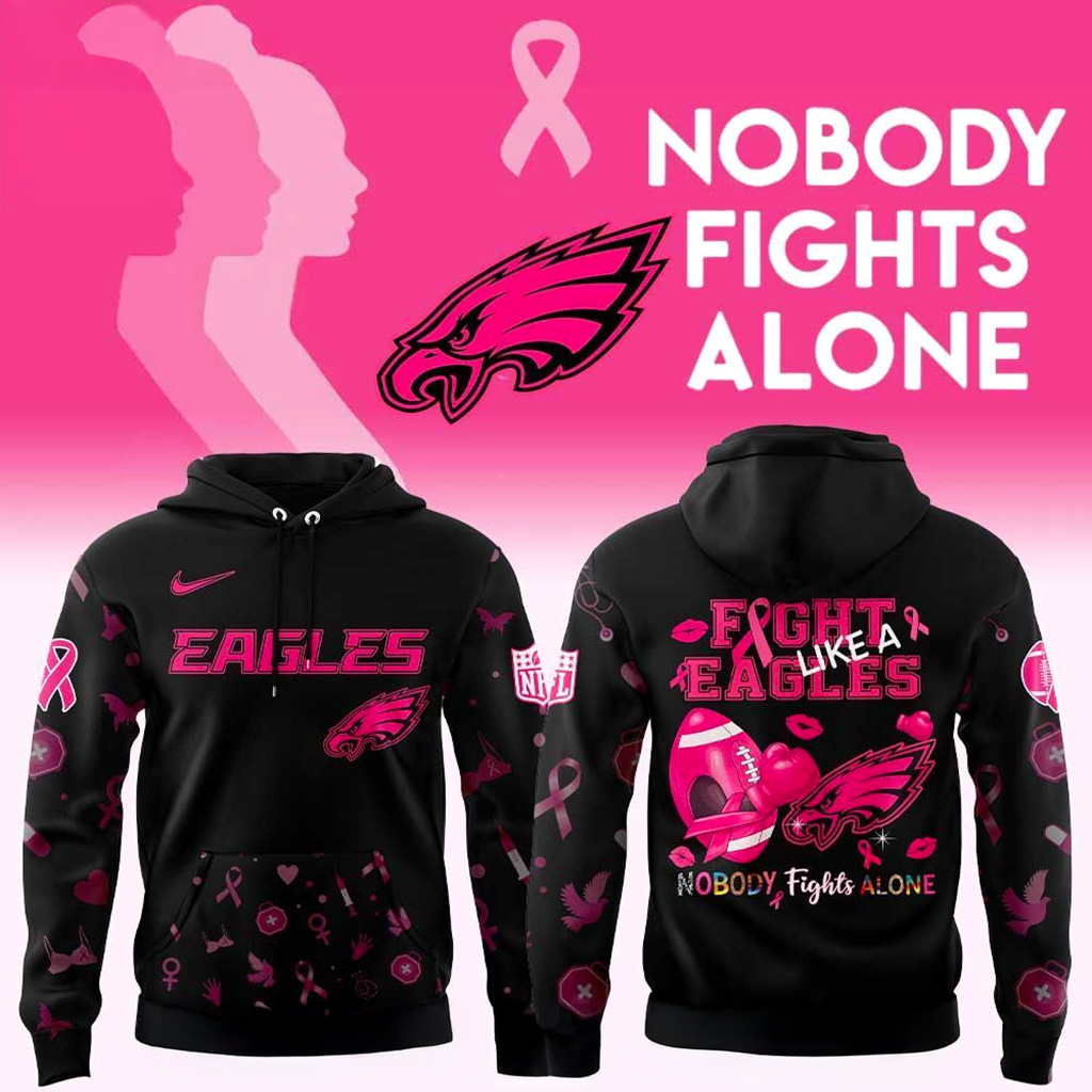 Philadelphia Eagles Nobody Fights Alone Breast Cancer Hoodie Eagles Merch Fans Gifts