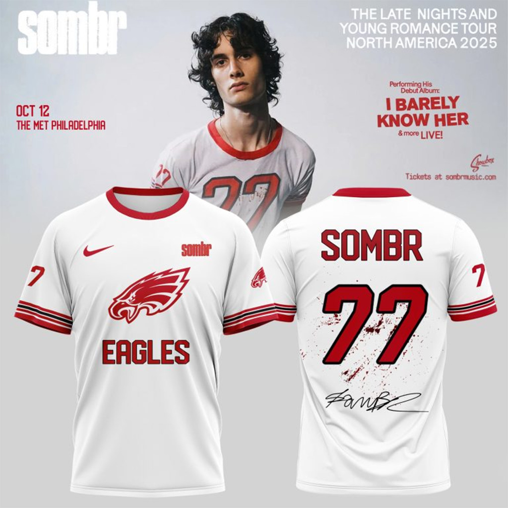 Philadelphia Eagles X Sombr The Late Nights Young Romance Tour T-Shirt Eagles Merch